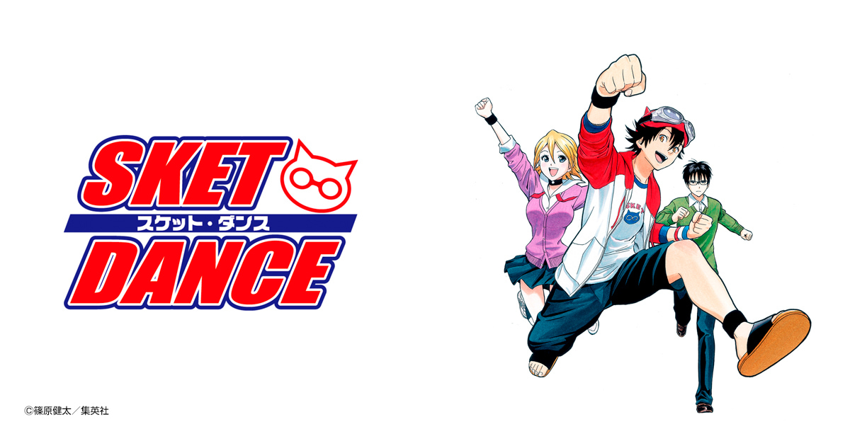 SKET DANCE